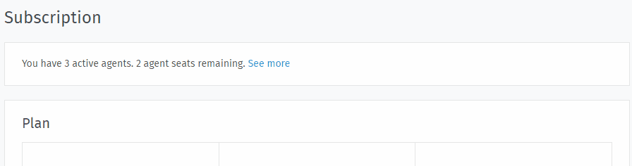 Within subscription you can always see how many agents are still available to add and who uses the seats.