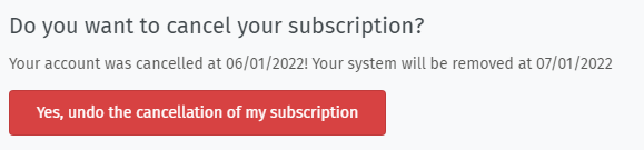 Screenshot showing a red button to cancel the subscription cancellation
